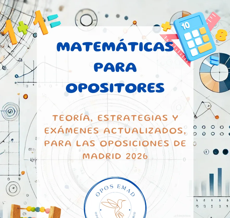 Matemáticas para Opositores: el libro que te ayudará a superar el examen con seguridad 1 preparador oposiciones inglés madrid Oposemad Matemáticas para opositores