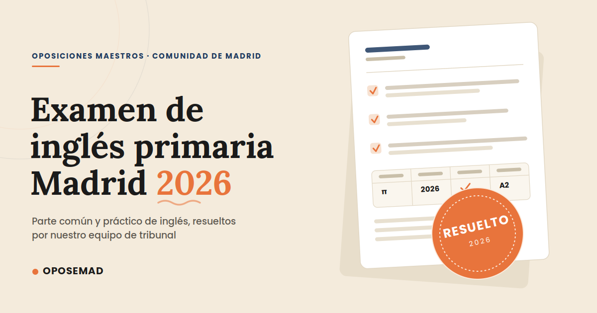 examen de oposición de primaria de la Comunidad de Madrid 2026 resuelto
